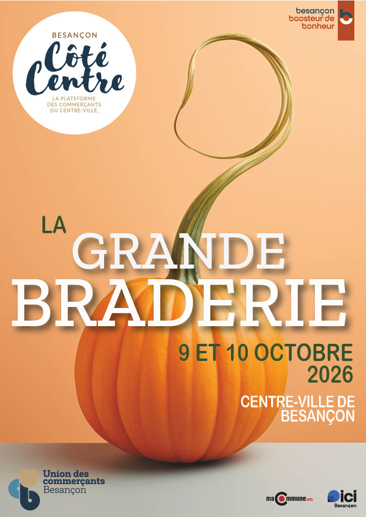 La Grande Braderie d’Automne revient à Besançon les 9 et 10 octobre 2026 1 La Grande Braderie d’Automne revient à Besançon les 9 et 10 octobre 2026